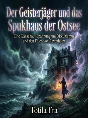 cover image of Der Geisterjäger und das Spukhaus der Ostsee